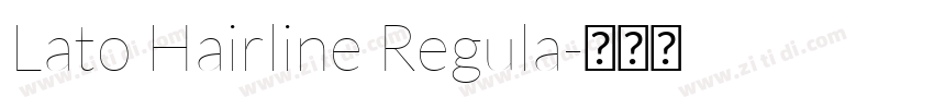 Lato Hairline Regula字体转换